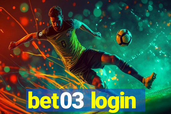 bet03 login